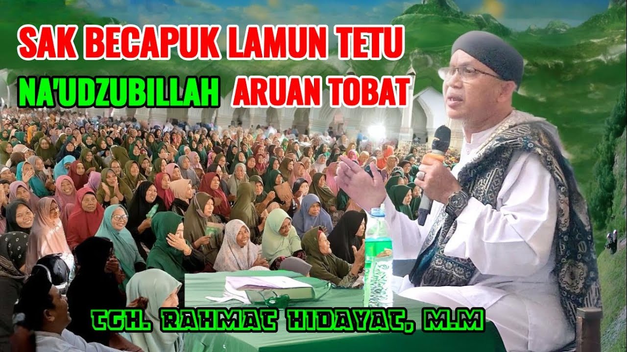 Ceramah Lucu Mengglegar Tegas Muk Pedes tipak sak perek ❗ Tgh. Rahmat Hidayat, MM @syiarlombokofficial