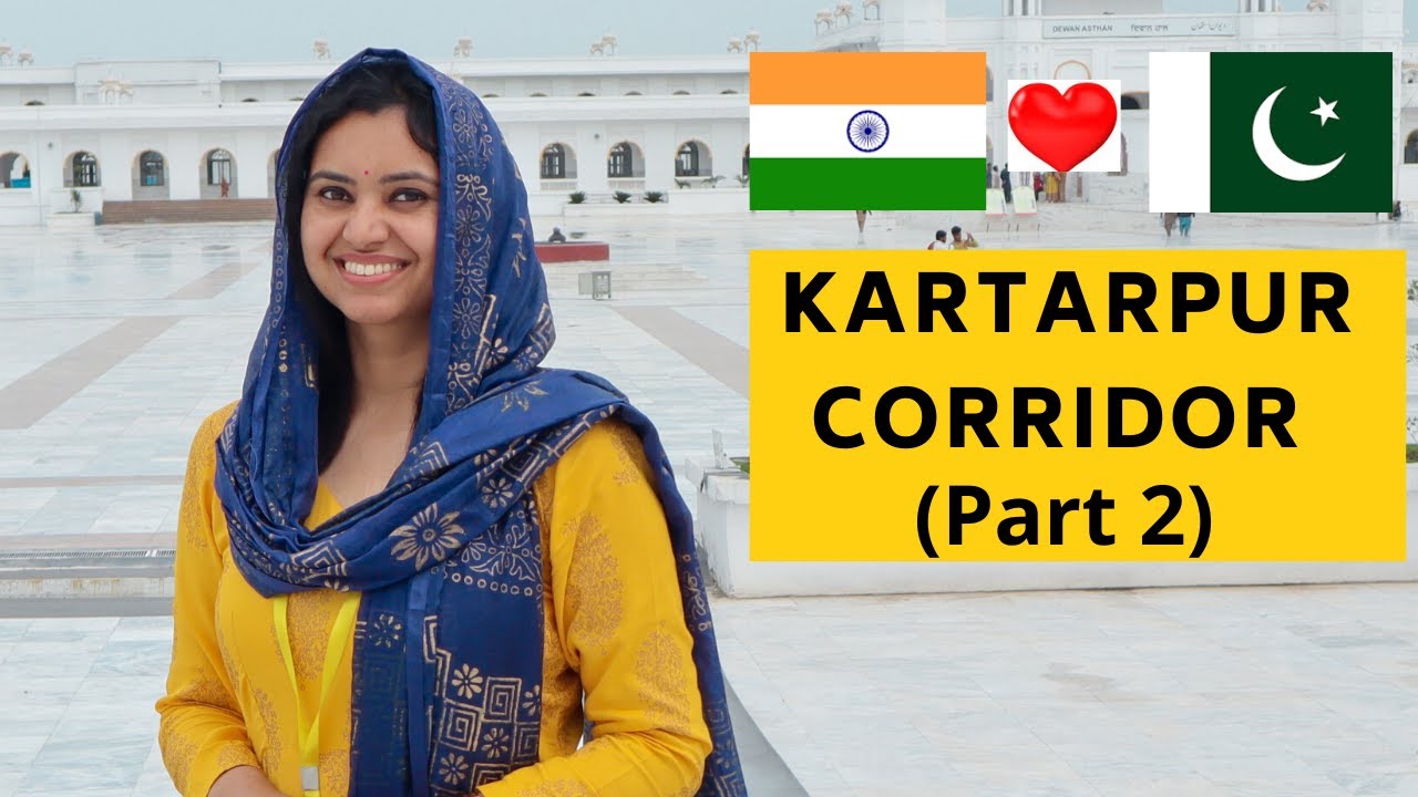 How an Indian girl met Pakistanis | Kartarpur Corridor | Crossing Indo-Pak border | Kartarpur Vlog