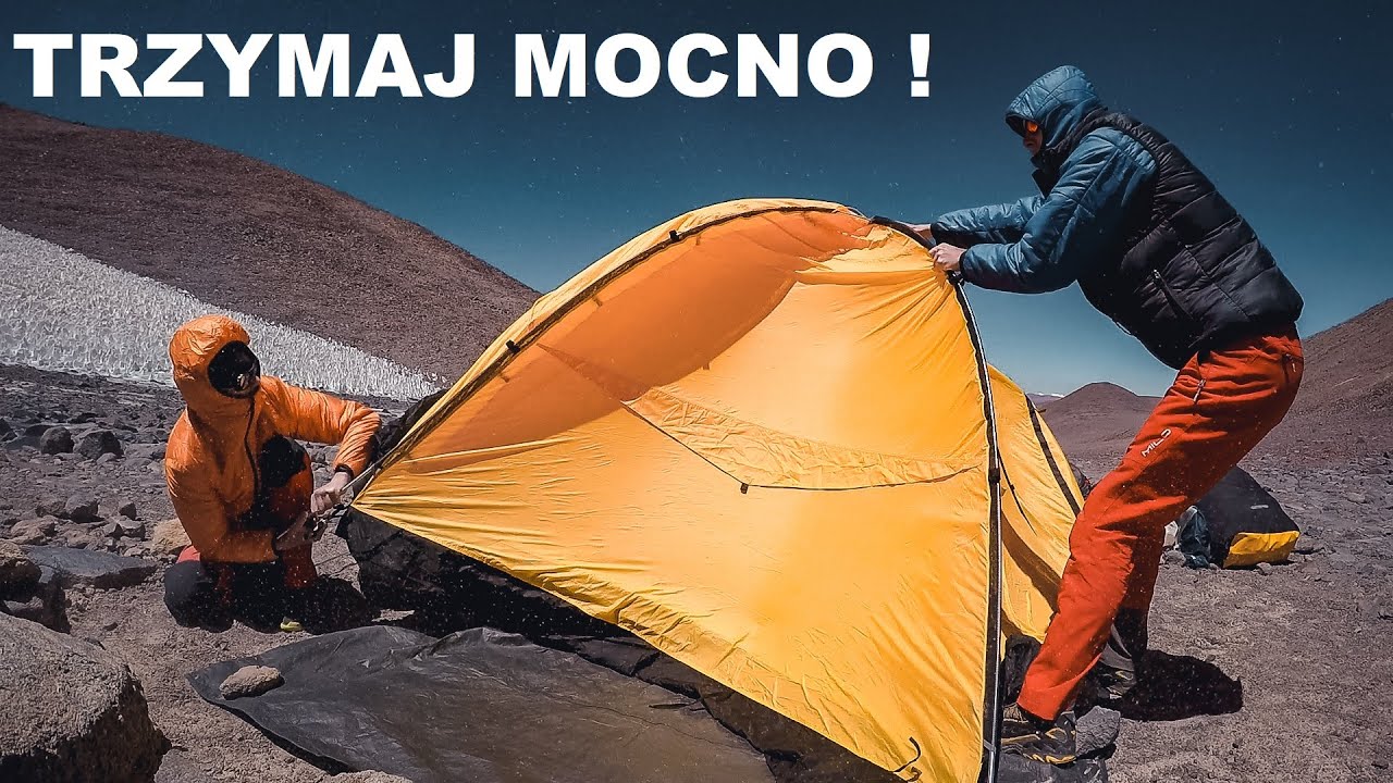 Rozbijanie Namiotu w Huraganowym Wietrze (100KM/H)  - ARGENTYNA 5300m n.p.m.
