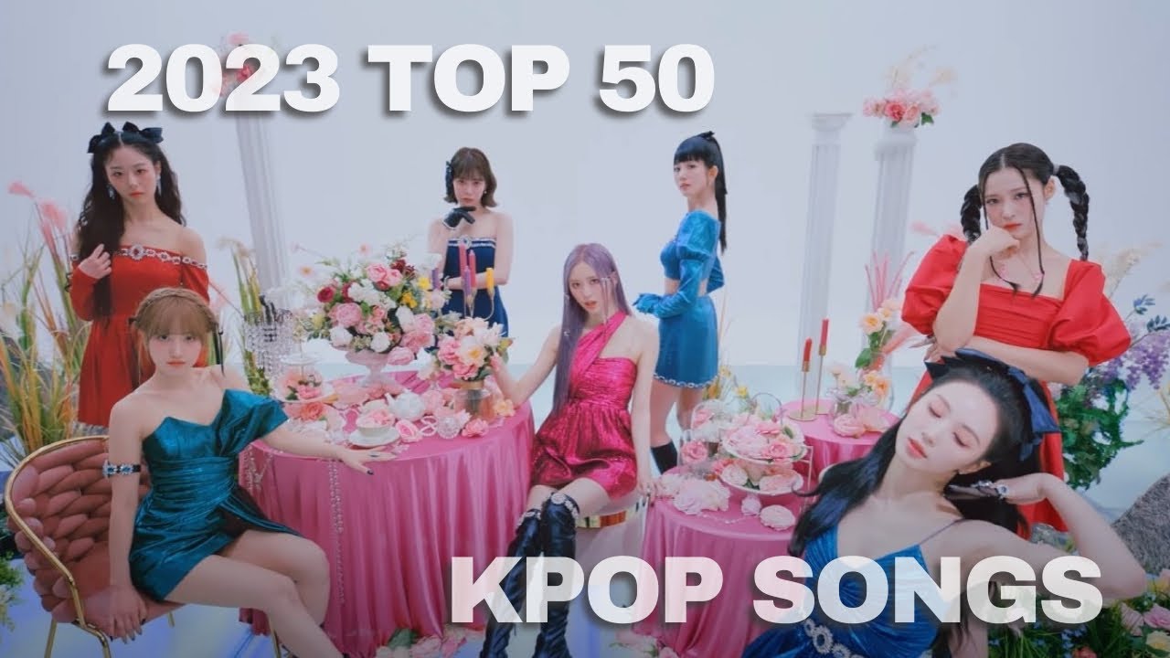 My Top 50 Girl Group & Soloist Kpop Releases from 2023