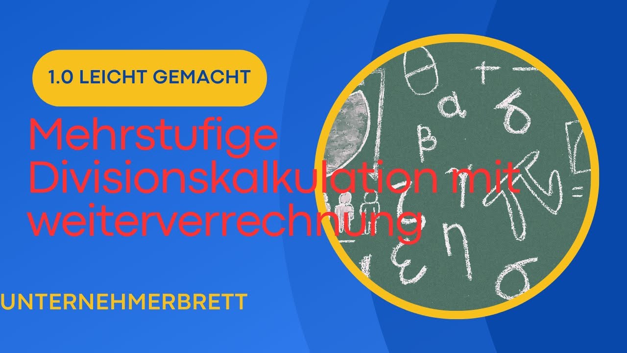 Mehrstufige Divisonskalkulation mit weiter Verrechnung Kosten Erlösrechnung