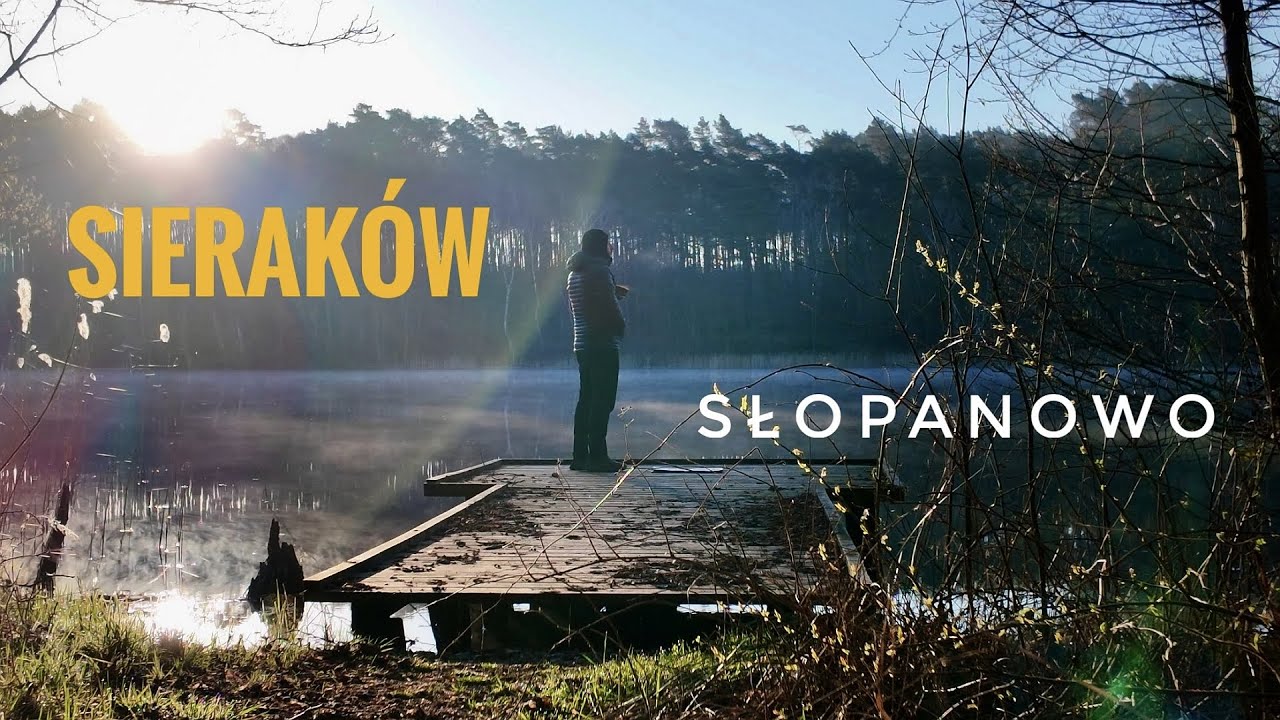Szlak Sieraków - Słopanowo. 100+ km przez Wielkopolskę