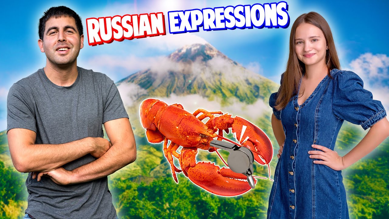 When the Lobster Whistles at the Mountain | Russian Expressions