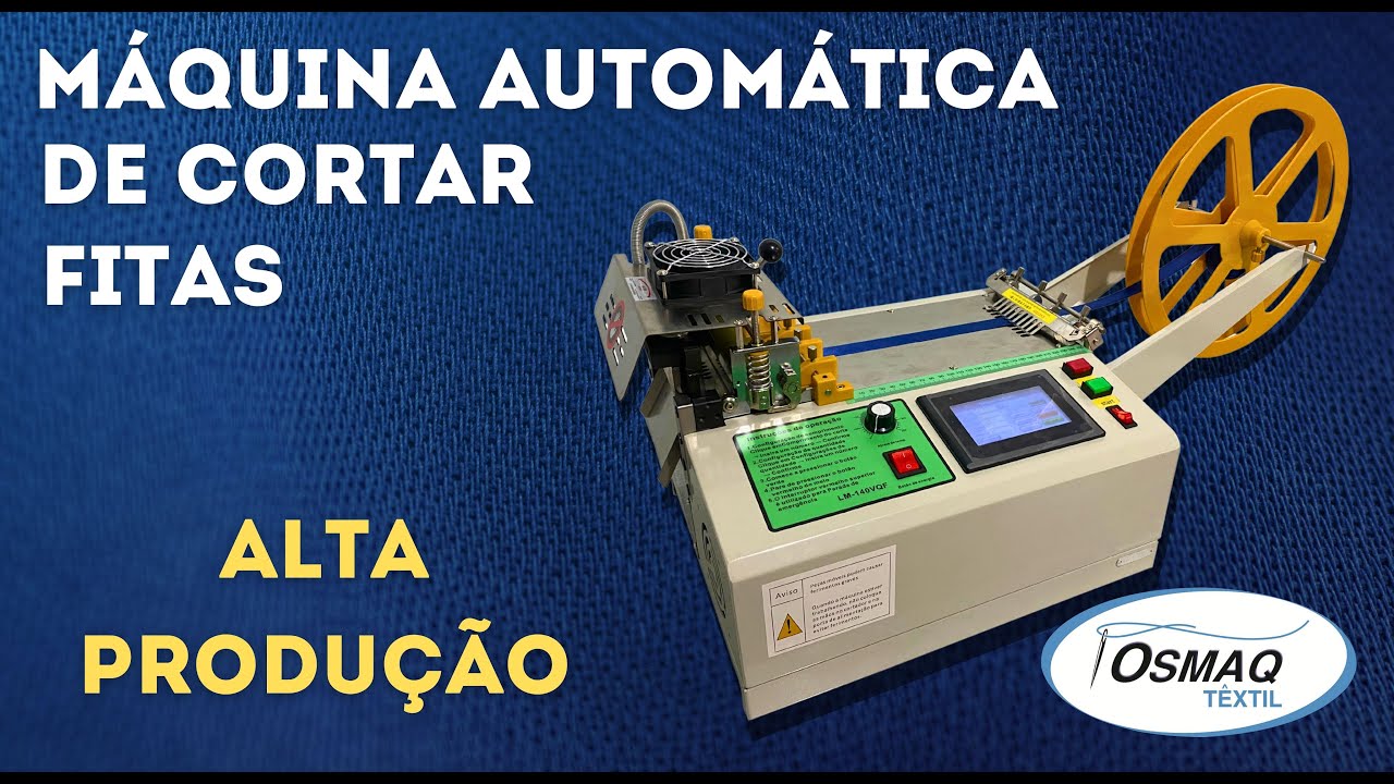 Máquina Automática para Corte de Fitas e Tiras - OSMAQ