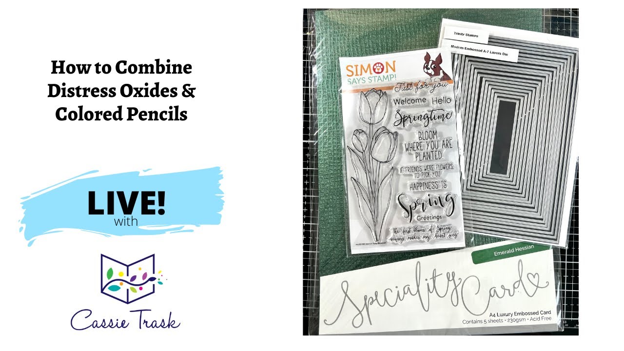 How to Combine Distress Oxides and Colored Pencils *LIVE* with Cassie