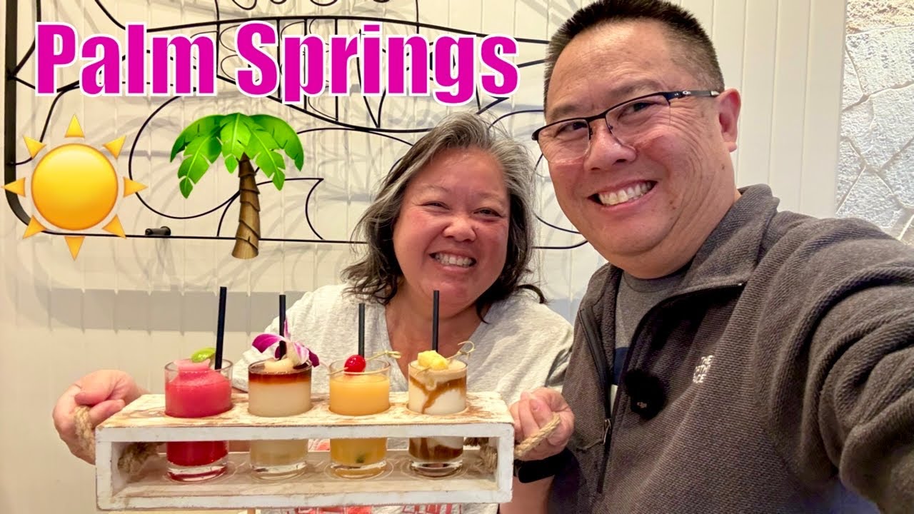 PALM SPRINGS Aerial Tramway, the COOLEST Bar & DELICIOUS Places to EAT!