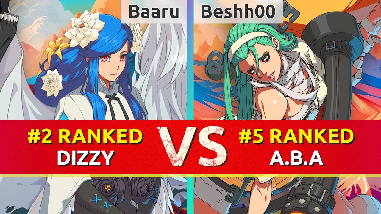GGST ▰ Baaru (#2 Ranked Dizzy) vs Beshh00 (#5 Ranked A.B.A). High Level Gameplay