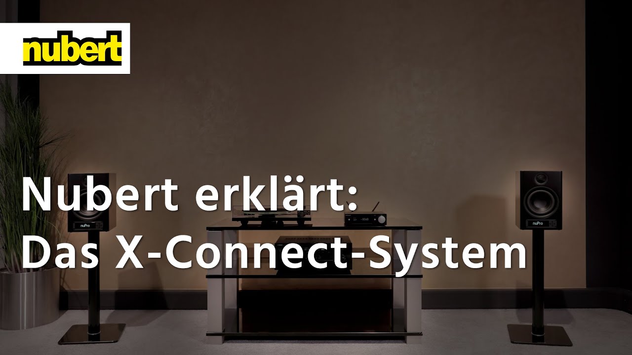 Nubert erkl&auml;rt: X-Connect, das drahtlose HiRes-Audiosystem
