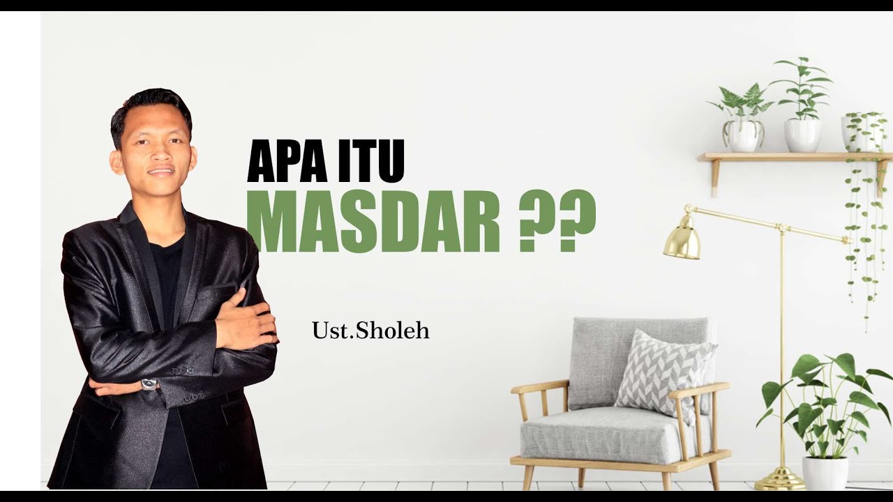APA ITU MASDAR..?? - Ust.M.Sholeh