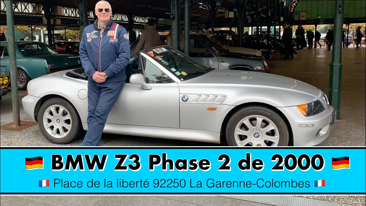 🇩🇪 BMW Z3 Phase 2 de 2000 🇩🇪 Place de la liberté 92250 La Garenne-Colombes 🇫🇷