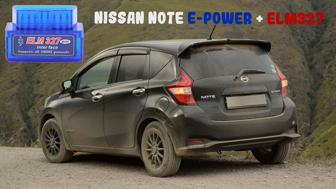 Nissan Note e-Power + сканер ELM327
