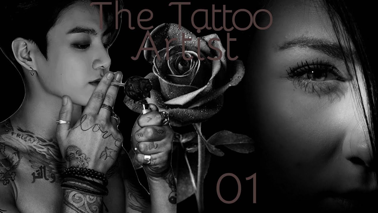 [FF - Jungkook] The Tattoo Artist - Episode 1 - FR