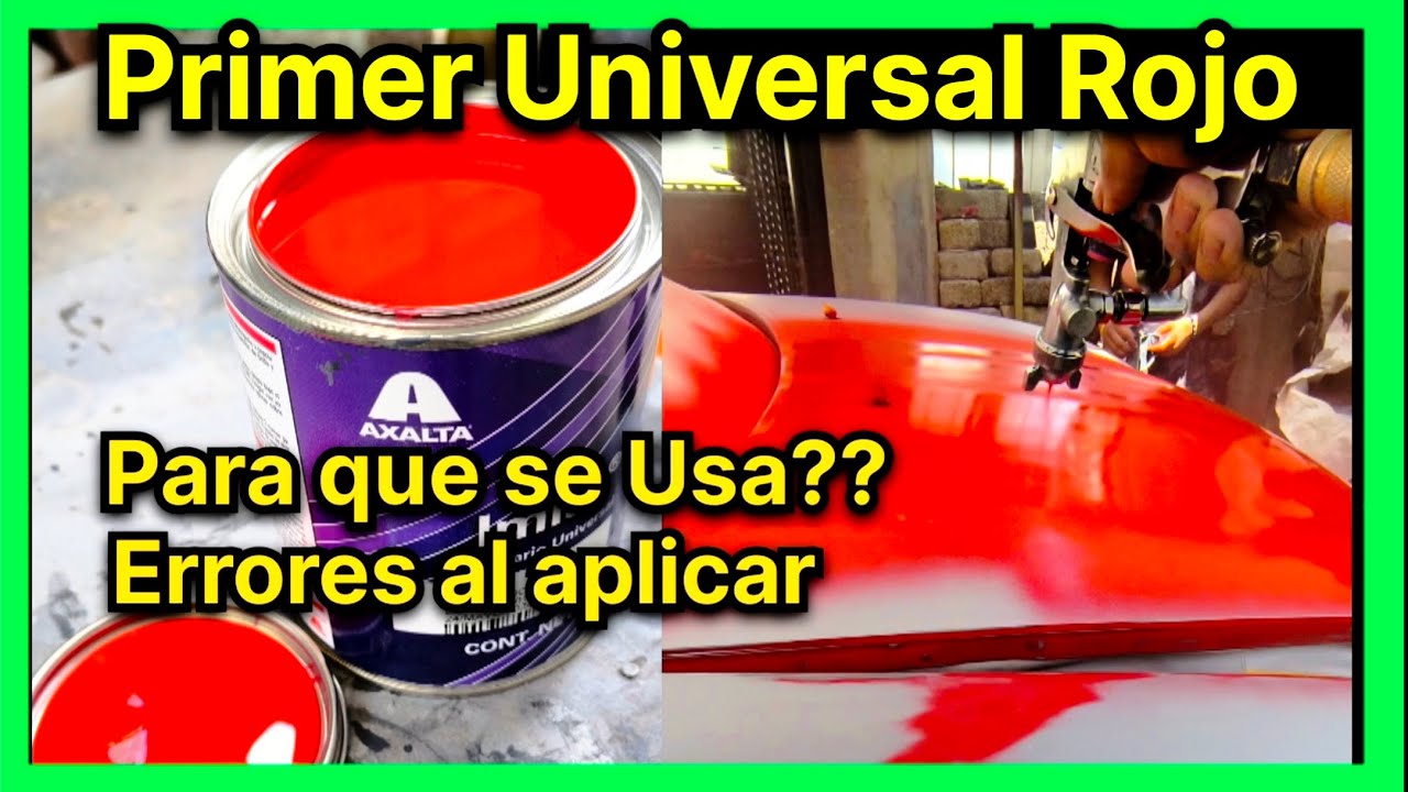 Para que se usa el Primer Universal Rojo Imlar de Axalta?? 