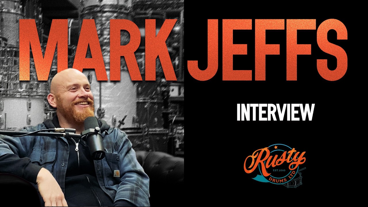 Interview: Mark Jeffs (Rusty Drums)