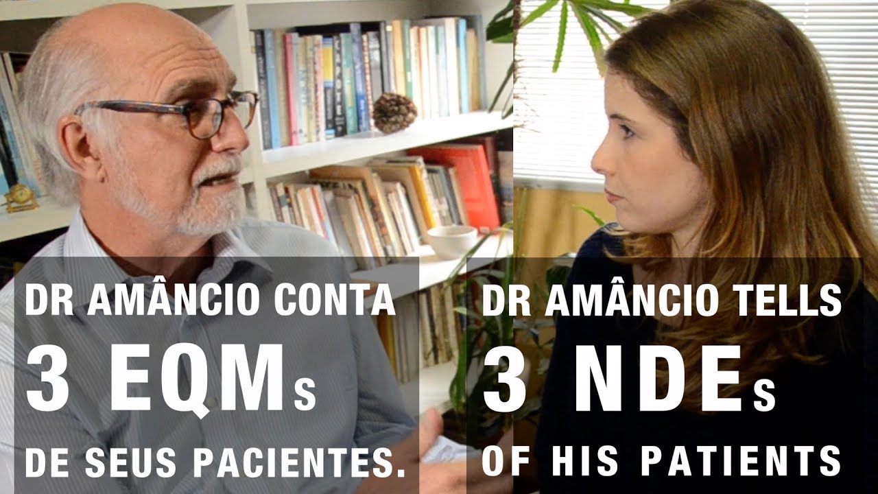 DR EDSON AMÂNCIO - patients' NDE | EQM de pacientes