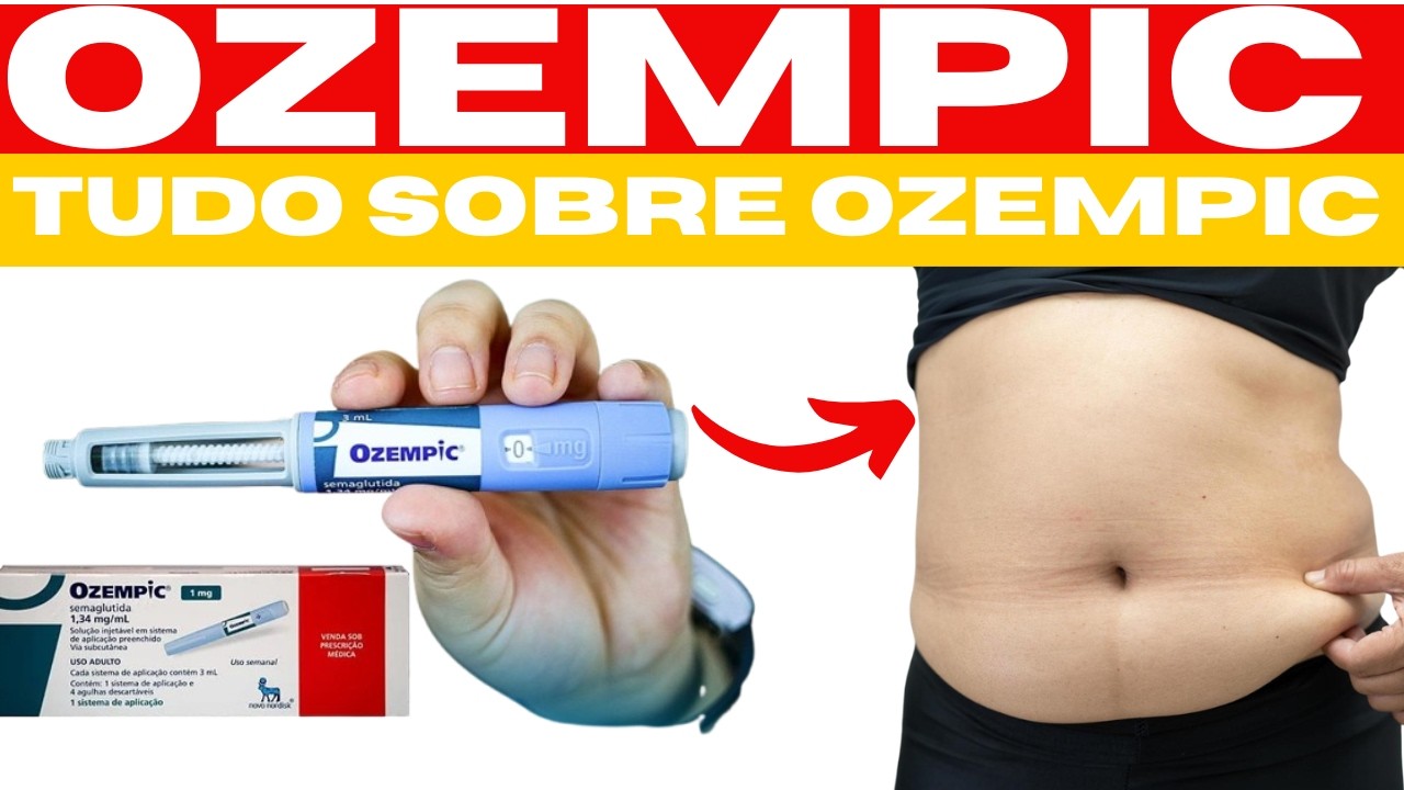 OZEMPIC - PARA QUE SERVE, COMO USAR, COMO FUNCIONA, EFEITOS COLATERAIS - REMÉDIO PARA EMAGRECER