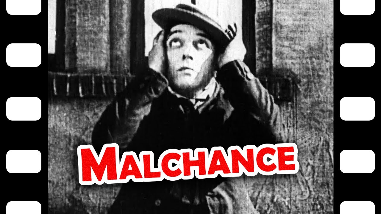 Malchance (1921) Buster Keaton - Film Muet Comique Noir et Blanc Traduit Sous-titré en Français