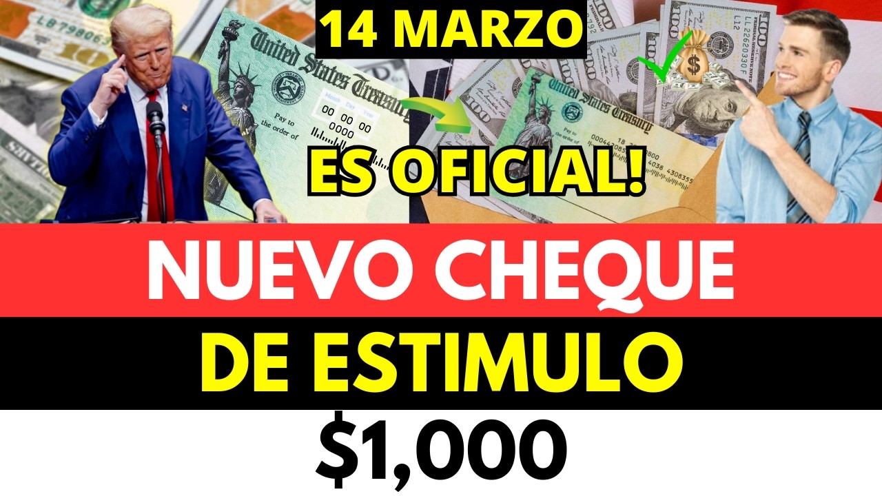 NUEVO CHEQUE DE ESTÍMULO $1,000