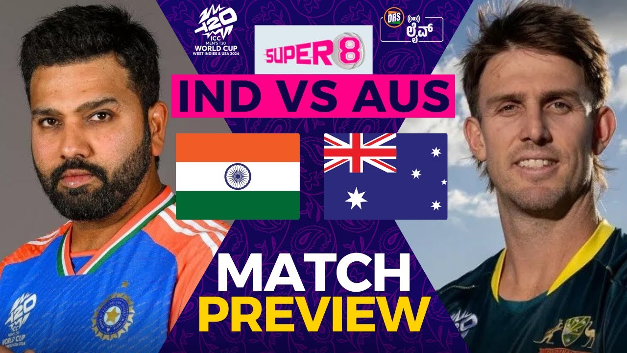 India vs Australia Match Preview | Super 8 | ICC T20 World Cup 2024 | #T20WorldCup | DRS Live🔴