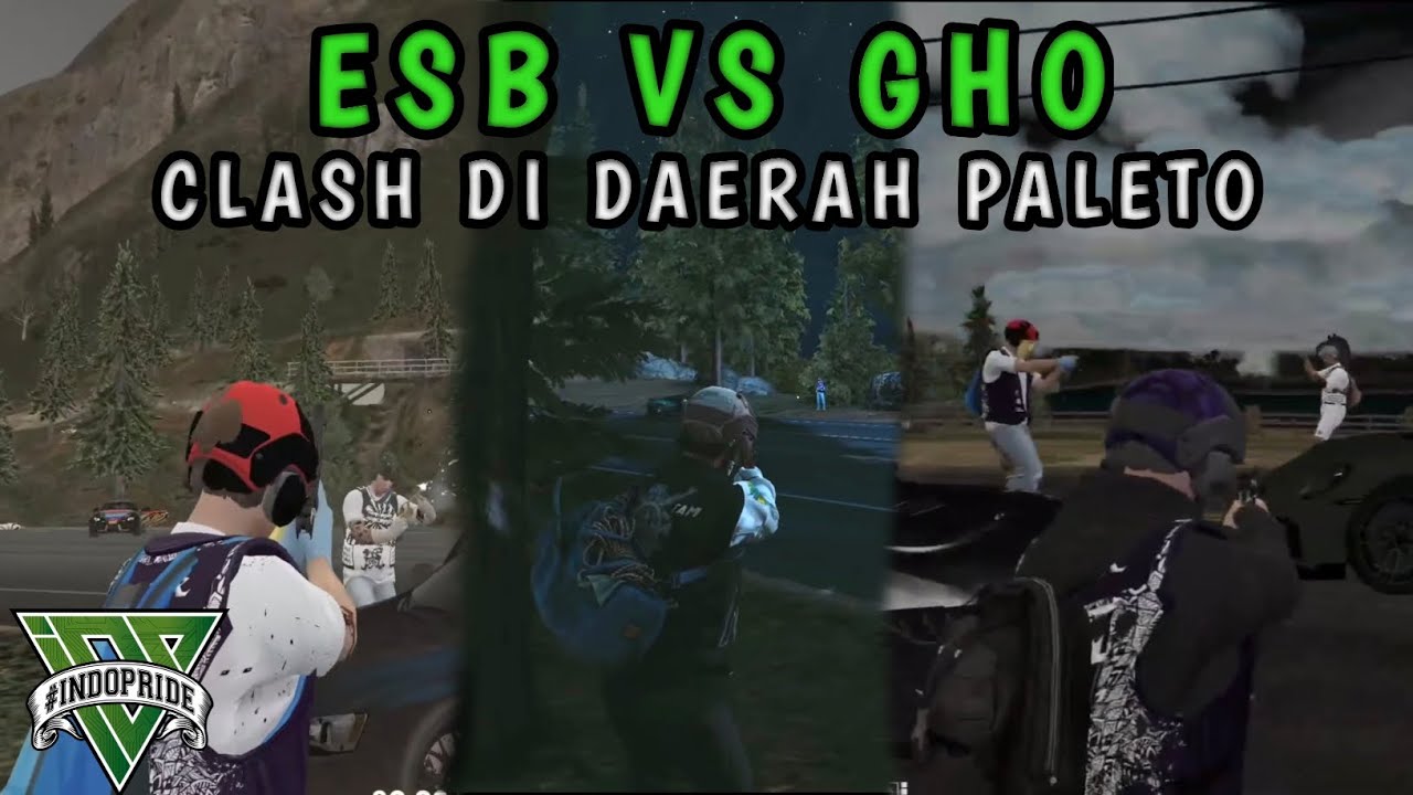 ESB VS GHO CLASH DI DAERAH PALETO        #esb #gho #indopriderp