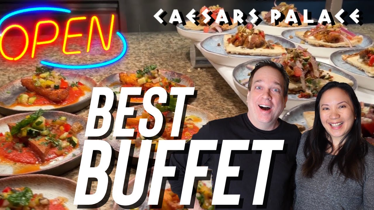 CAESARS BUFFET LAS VEGAS The NEW All You Can Eat Buffet in Las Vegas