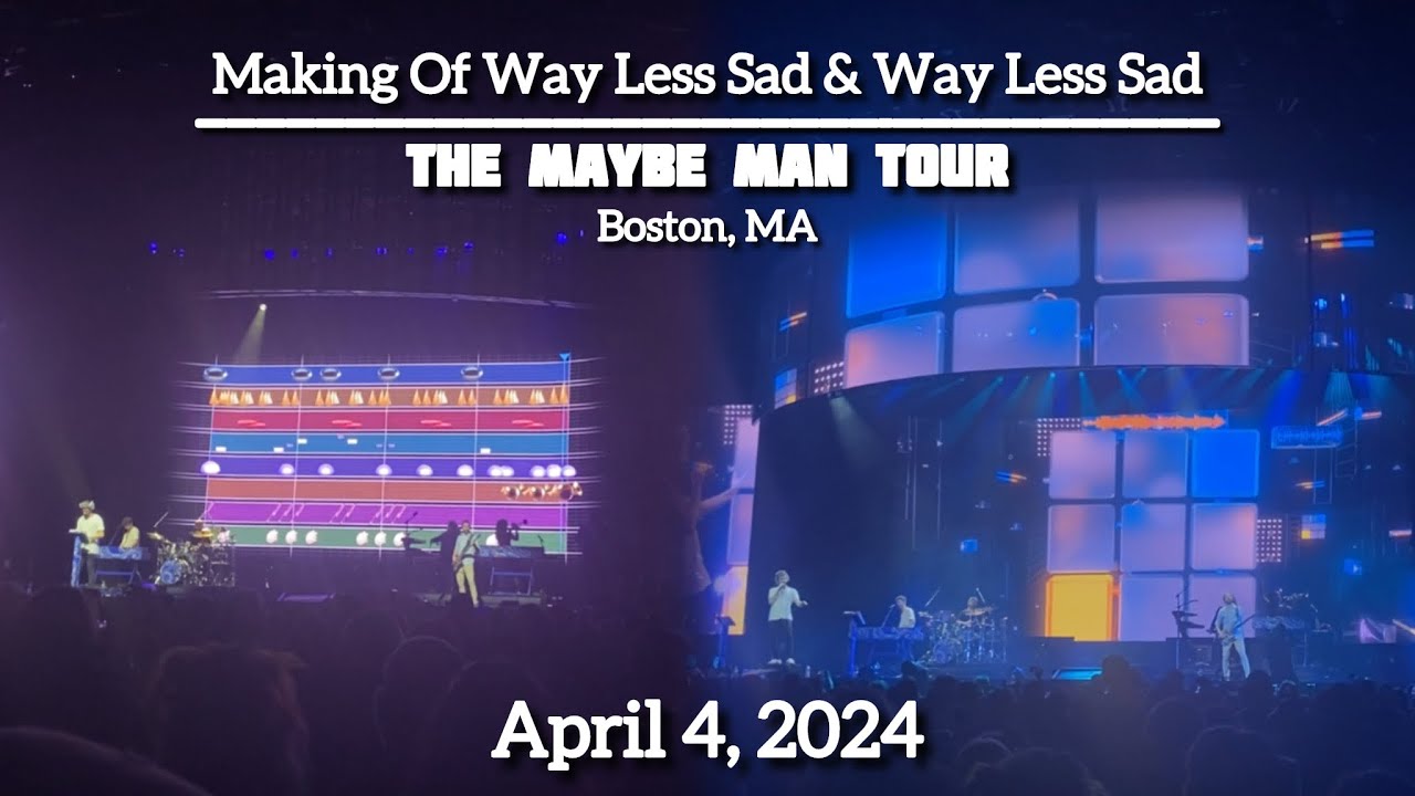 AJR - Making Of Way Less Sad & Way Less Sad (Live At TD Garden) - 4/4/24