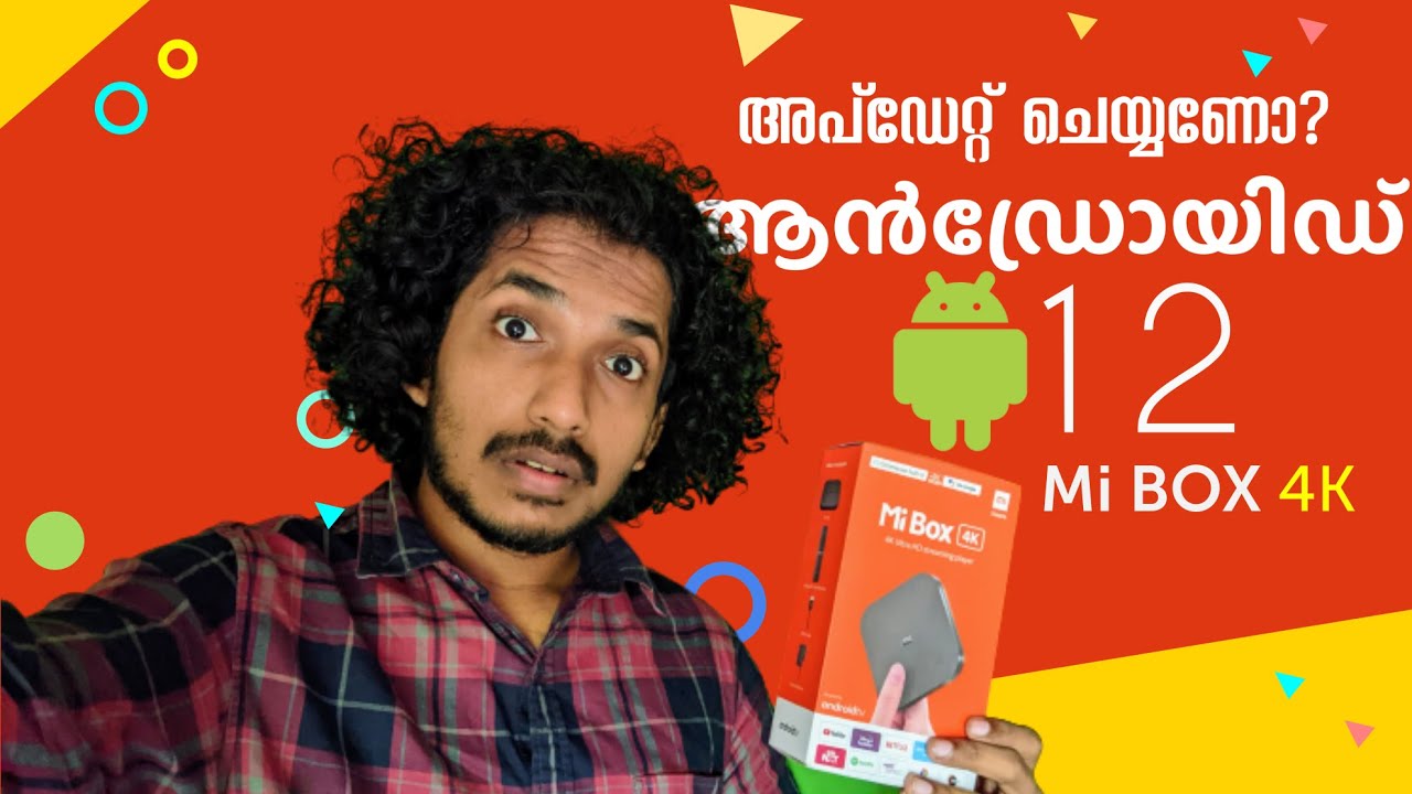 Mi Box 4K Android 12 Update | Malayalam