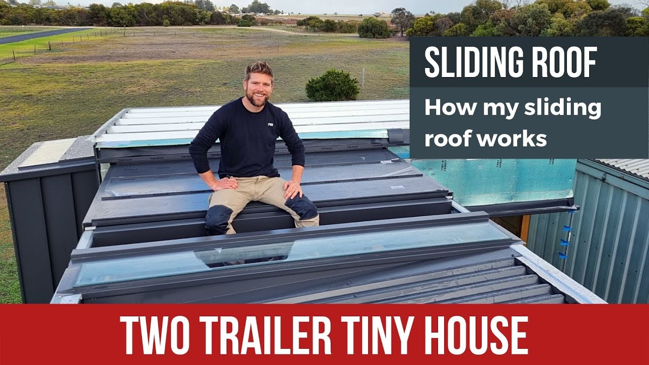 Ep. 25 - How my sliding roof works - Tiny House Build Update