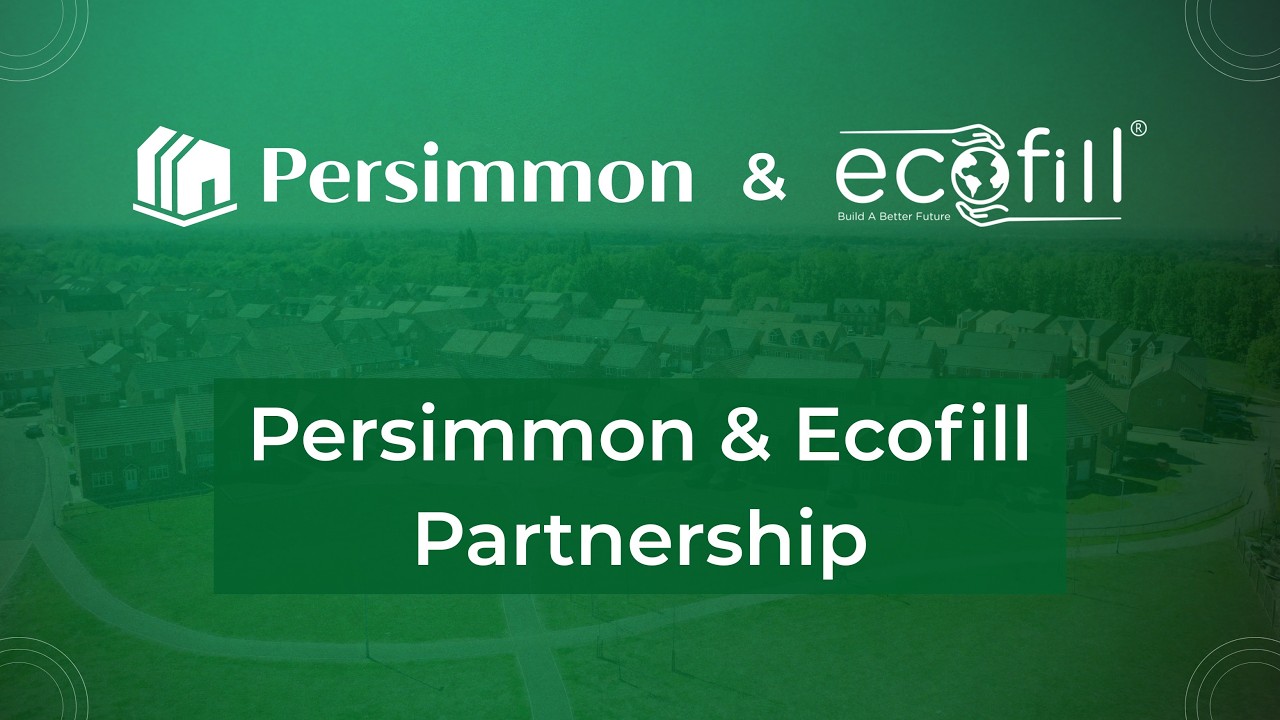 The Persimmon & Ecofill Partnership