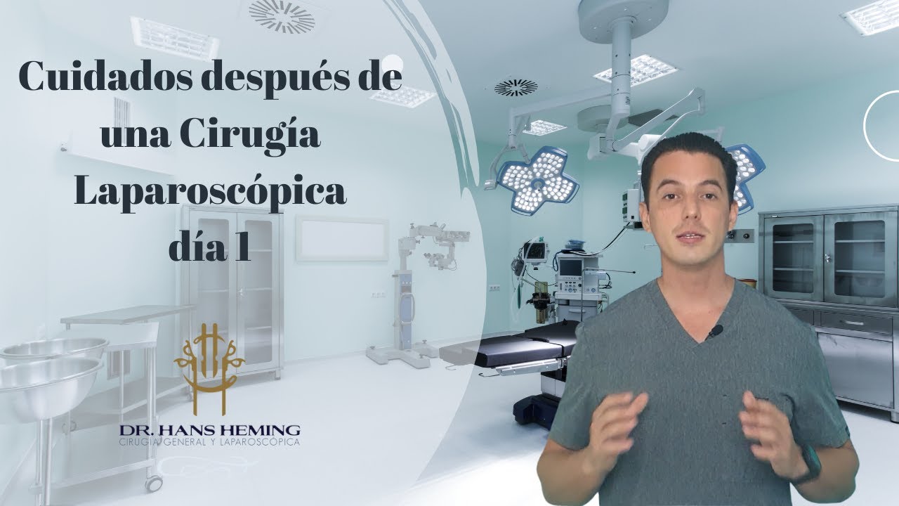 D&iacute;a 1: Cuidados B&aacute;sicos al llegar a Casa (Gu&iacute;a de Recuperaci&oacute;n Laparosc&oacute;pica Parte 1)