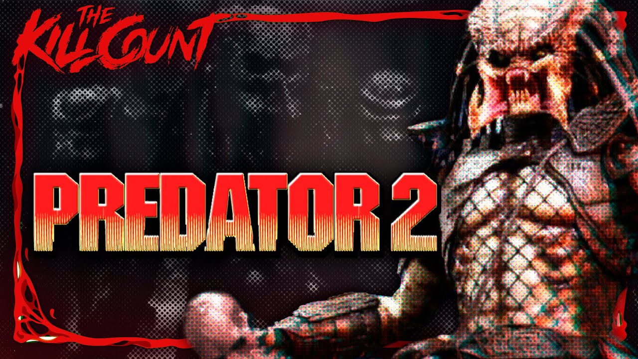 Predator 2 (1990) KILL COUNT