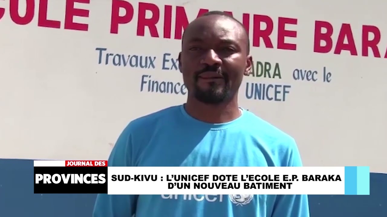 Sud-Kivu: L&rsquo;UNICEF dote l&rsquo;&eacute;cole E.P. Baraka d&rsquo;un nouveau b&acirc;timent