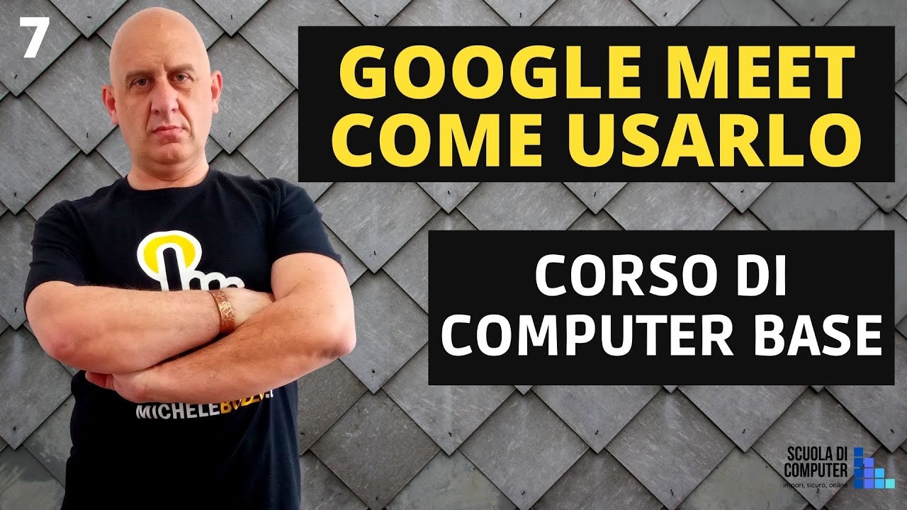 Come si usa GOOGLE MEET (meetup) | Michele Bozzo | Corso di computer base gratis