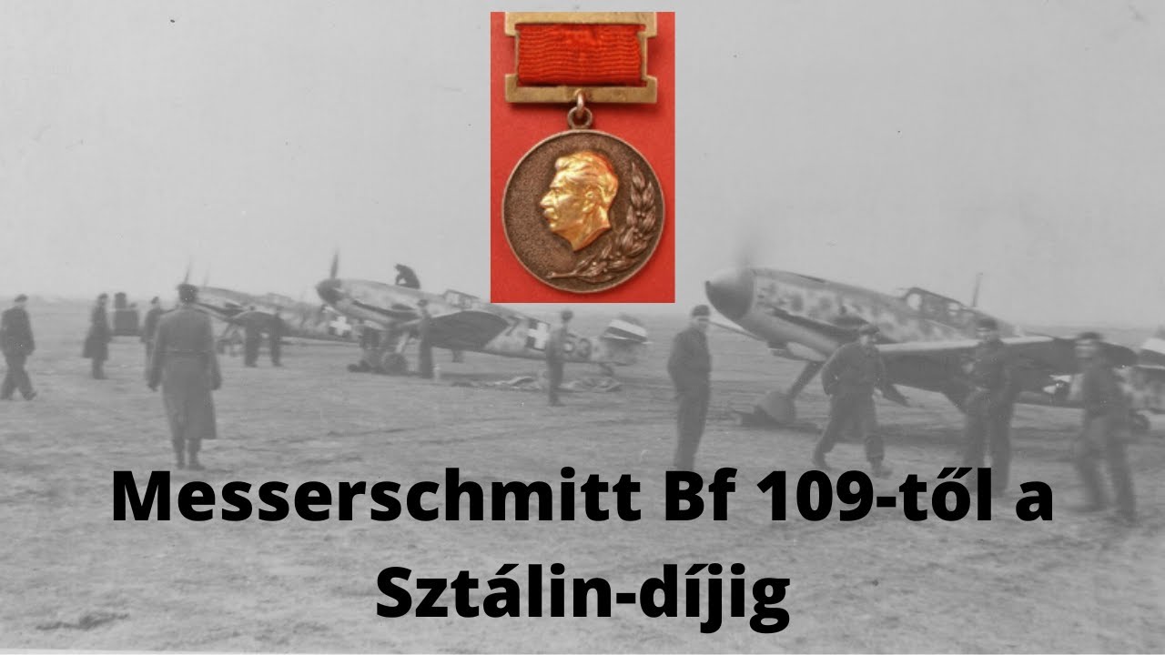 Messerschmitt Bf 109-től a Sztálin-díjig: Nagy Sándor története