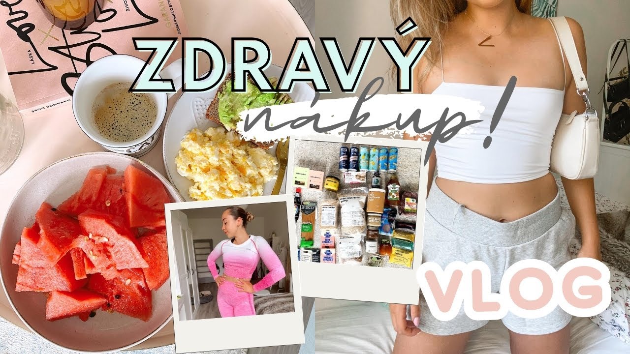 ZDRAV&Yacute; N&Aacute;KUP, CVIČEN&Iacute; & POSLEDN&Iacute; LETN&Iacute; DNY | VLOG