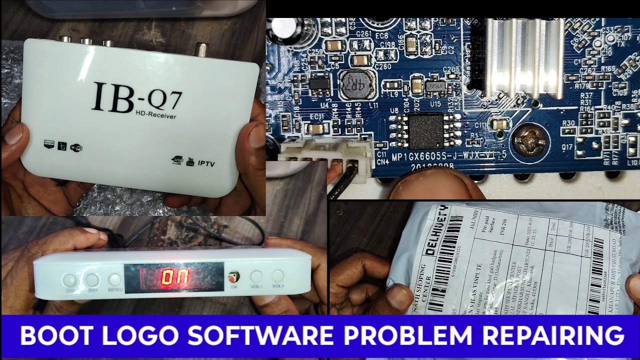 IB Q7 MPEG4 HD BOX Boot Logo Problem Solve | GX6605S Software Error Fix | IBQ7 Boot Logo Repairing