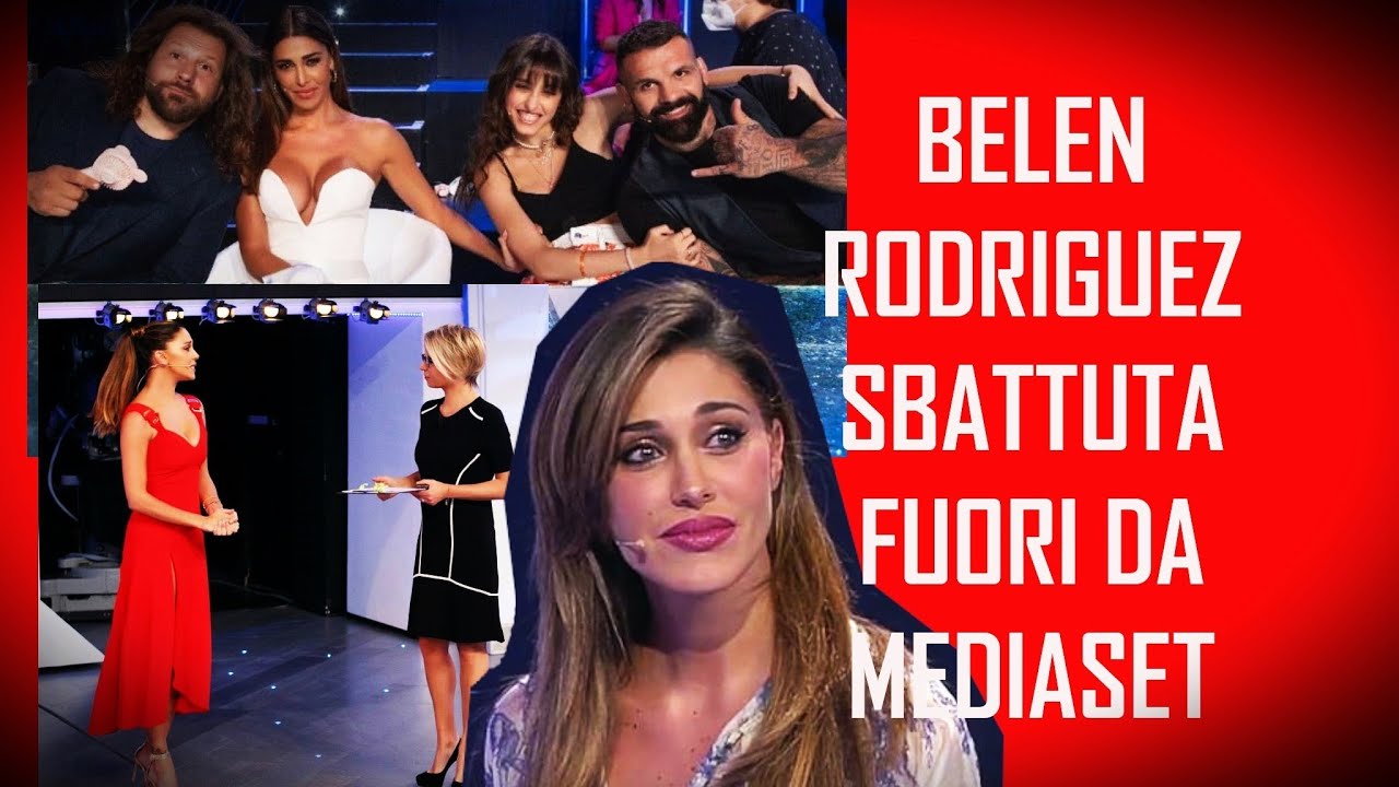 BELEN RODRIGUEZ: SBATTUTA FUORI DALLA MEDIASET