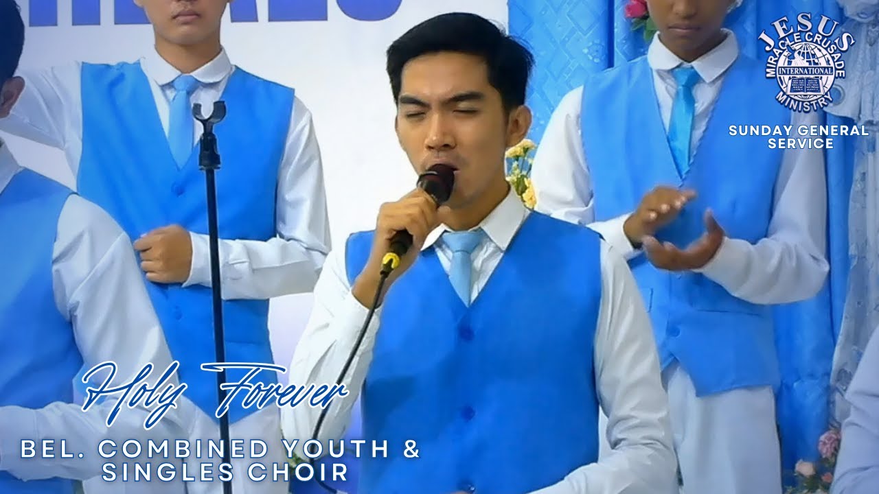 Holy Forever | JMCIM Combined Youth & Singles Choir | August 24, 2025