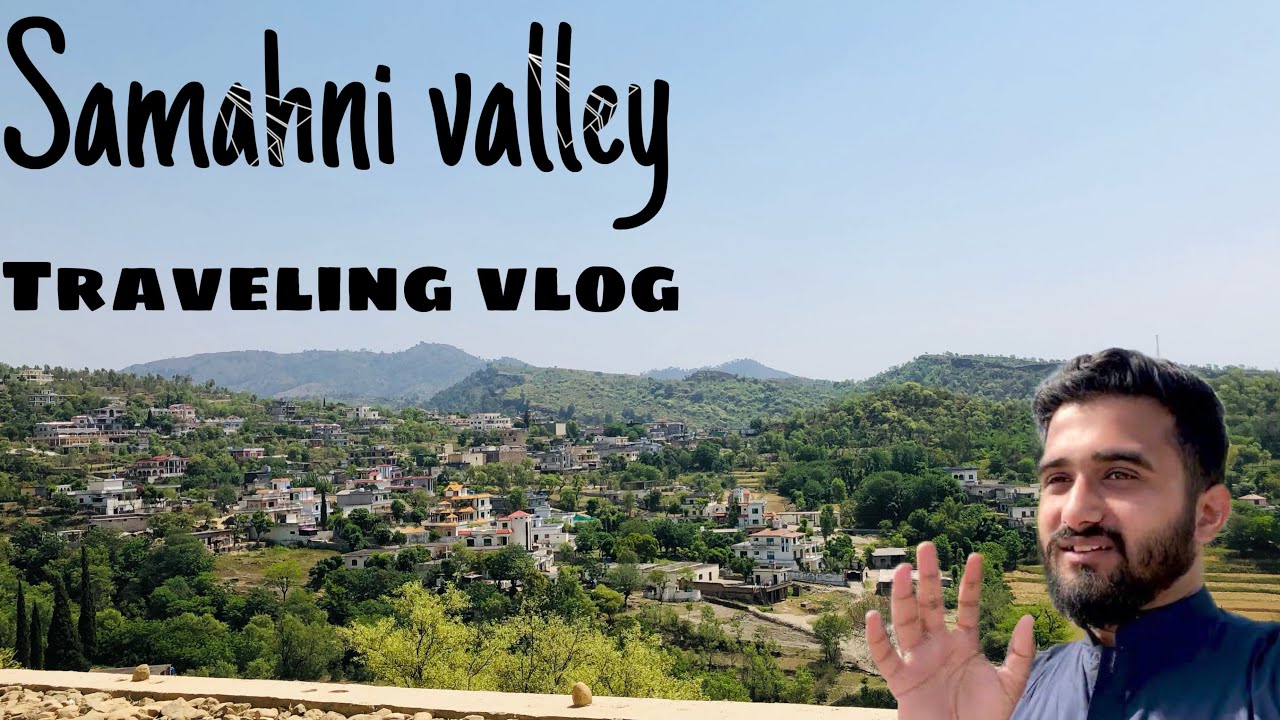 Samahni Valley | Mirpur to Samahni | Azad Kashmir | Hussain's Vlog