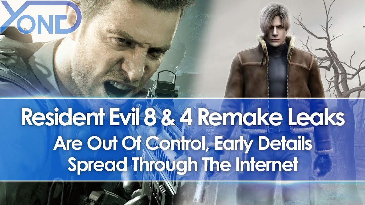 Resident Evil 8 & 4 Remake Leaks Are Out Of Control, Early Details Begin To Spread
