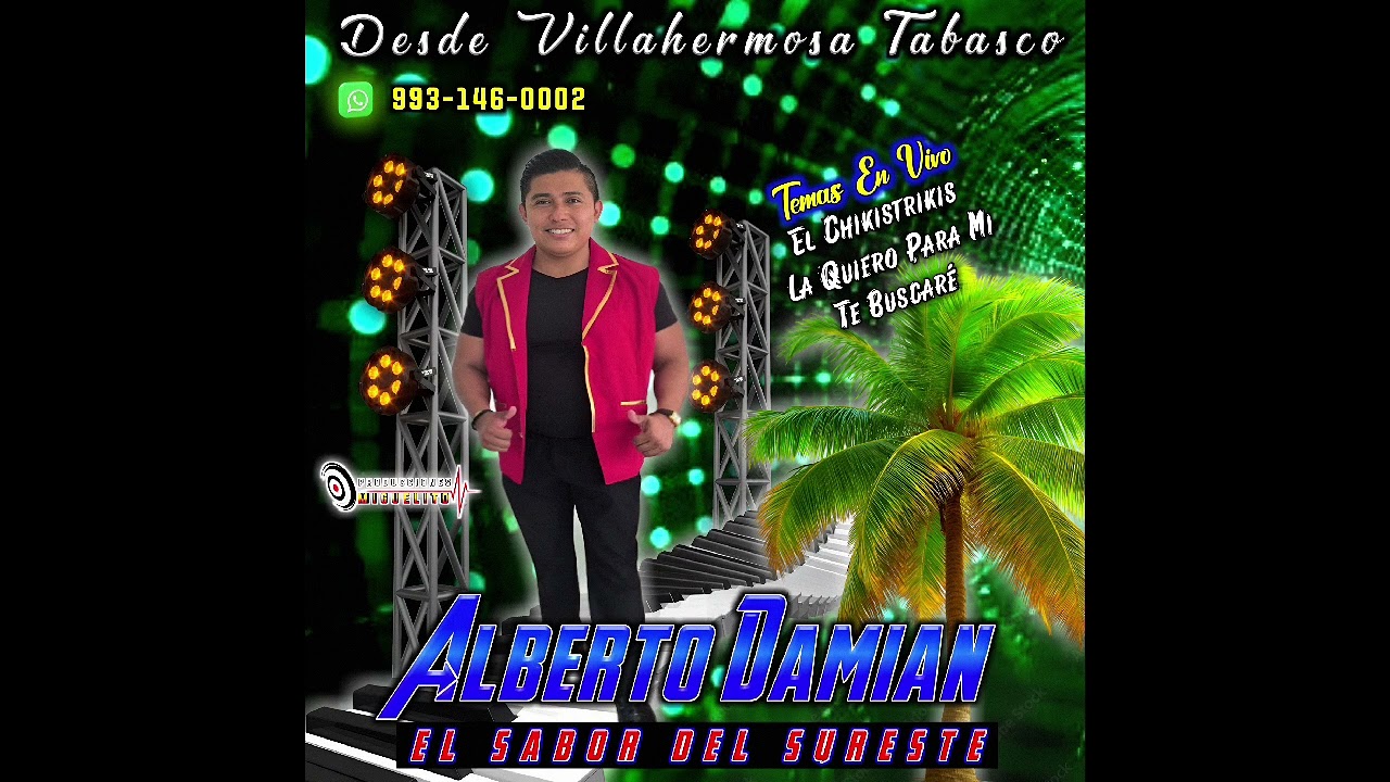 El Chikistrikis_Alberto Damián El Sabor del Sureste 