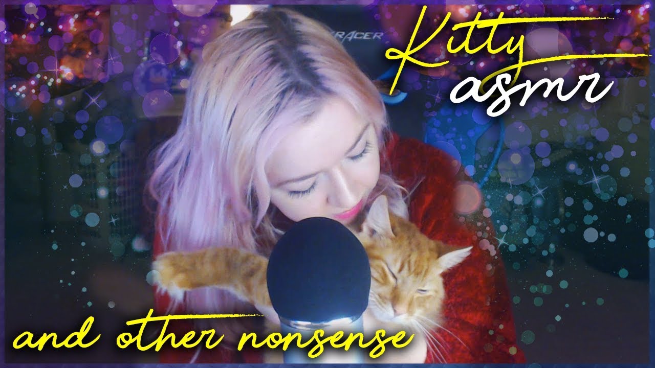 ASMR Kitty ❤ Light singing, purring, scratches, blowing gently, silly