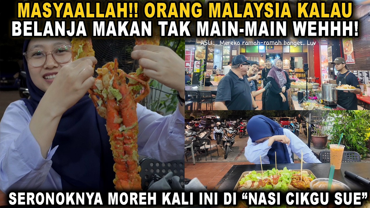 MASYAALLAH❗ORANG MALAYSIA KALAU BELANJA MAKAN TAK MAIN-MAIN WEHHH...