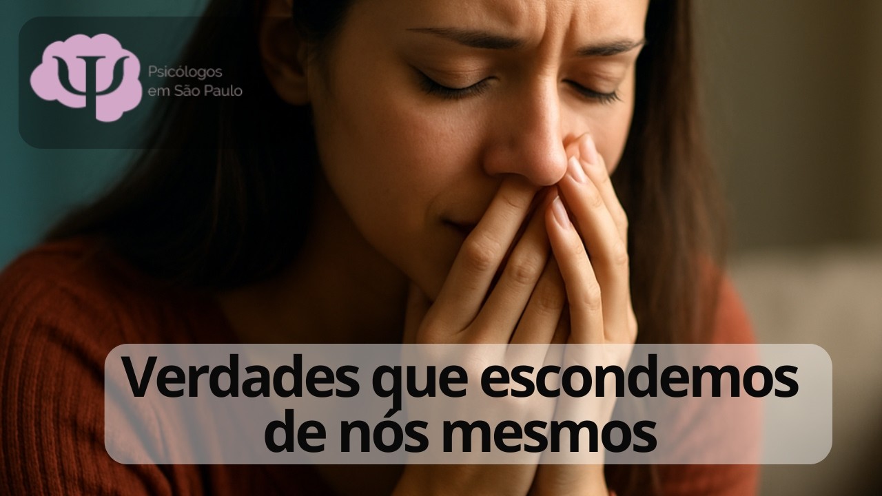 O que você esconde de si mesmo para sobreviver