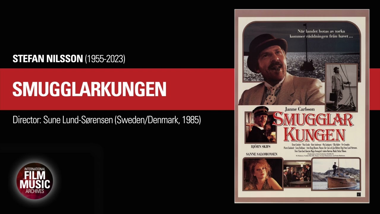 SMUGGLARKUNGEN (Stefan Nilsson, 1985)