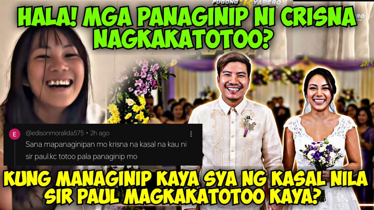 HALA! MGA PANAGINIP NI CRISNA NAGKAKATOTOO? NANAGINIP NA KAYA SYA NG KASAL NILA PUGONG BYAHERO? ☺️😅