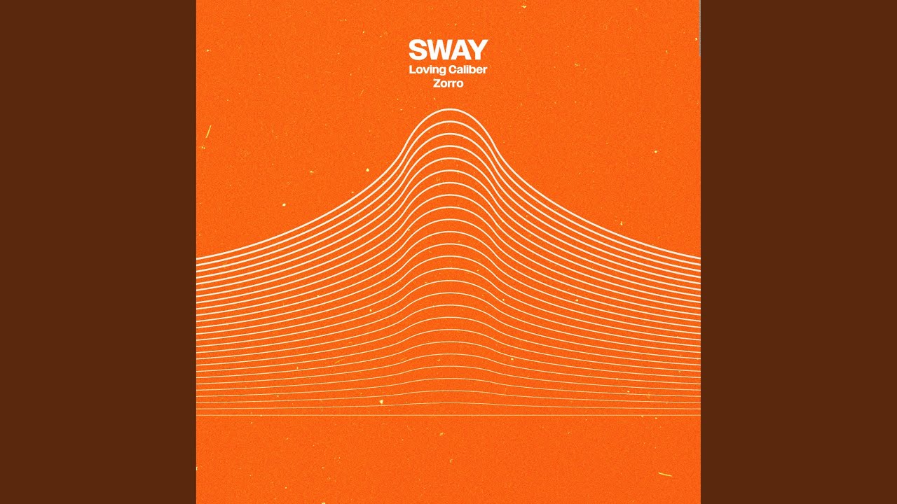 SWAY