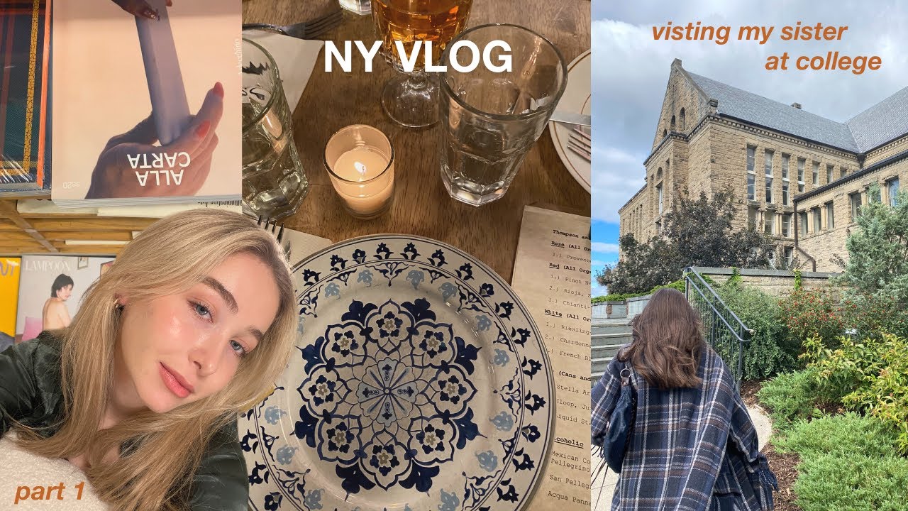 new york vlog, part one | visiting my sister at college