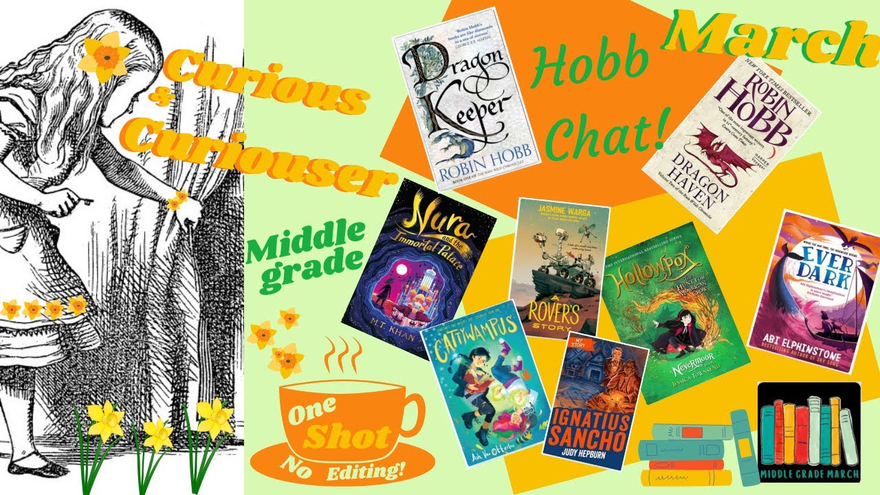 March 2023 Wrap up: Middlegrade March and a Huge Hobb chat