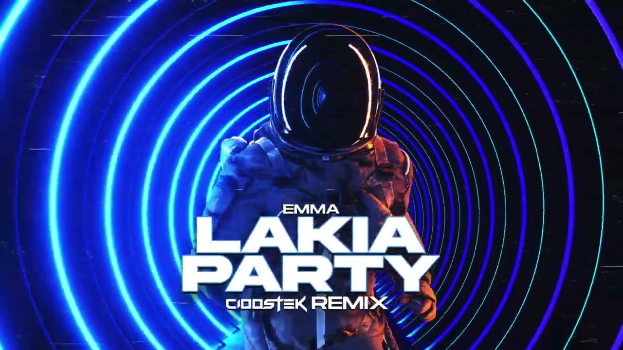 EMMY - Laika Party (CIOOSTEK REMIX)
